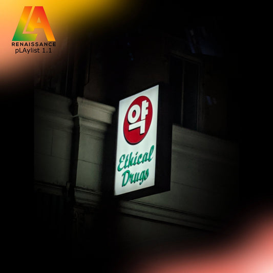 Renaissance pLAylist 1.1 - "Ethical Drugs"